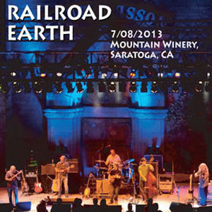 Disco 7/8/2013 - Live in Saratoga, CA de Railroad Earth