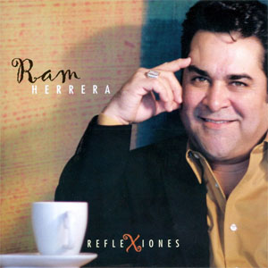 Disco Reflexiones de Ram Herrera