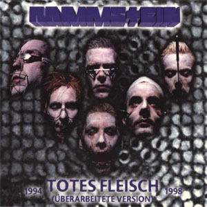 Disco Totes Fleisch 1994-1998 (Überarbeitete Versión) de Rammstein