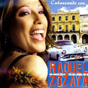 Disco Cubaneando Con... de Raquel Zozaya