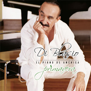 Disco Primavera de Raúl Di Blasio