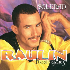 Disco Soledad de Raulín Rodríguez