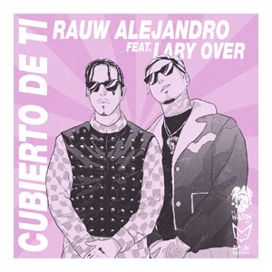 Disco Cubierto de Ti de Rauw Alejandro