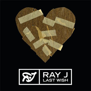 Disco Last Wish de Ray J
