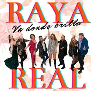 Álbum Va Donde Brilla de Raya Real