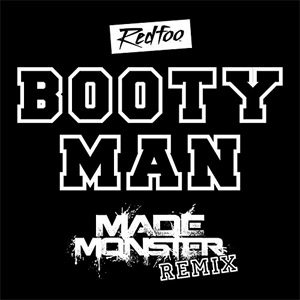 Disco Booty Man (Made Monster Remix) de RedFoo