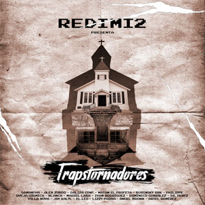 Disco Trapstornadores de Redimi2