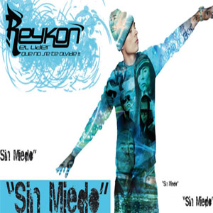 Disco Sin Miedo de Reykon