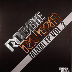Disco Miami EP Vol. 2 de Robbie Rivera
