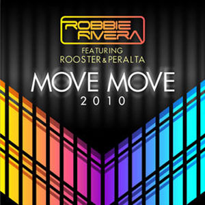 Disco Move Move 2010 de Robbie Rivera