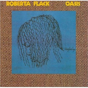 Disco Oasis de Roberta Flack