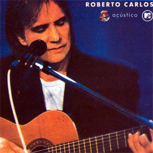 Disco Acústico Mtv  de Roberto Carlos
