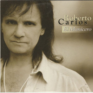 Disco El Manicero de Roberto Carlos