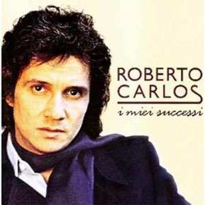 Disco I Miei Successi de Roberto Carlos