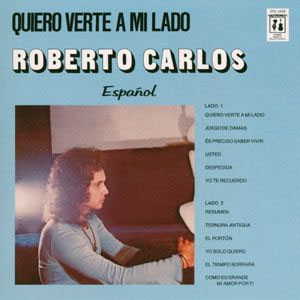 Disco Quiero Verte A Mi Lado de Roberto Carlos