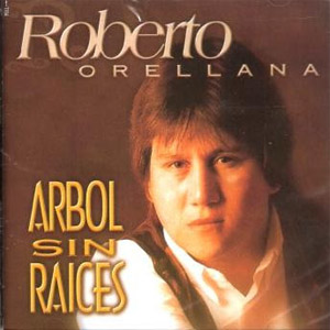 Disco Árbol Sin Raíces de Roberto Orellana