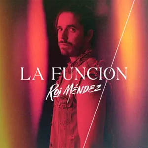 Disco La Función de Roi Méndez