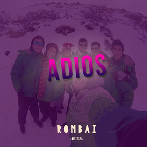 Disco Adiós de Rombái