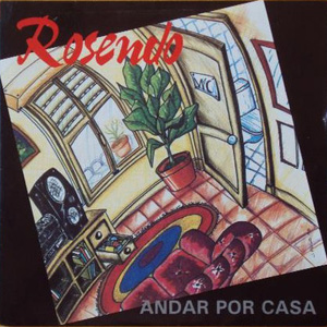 Disco Andar Por Casa de Rosendo Mercado