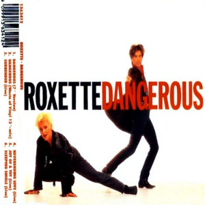 Disco Dangerous de Roxette