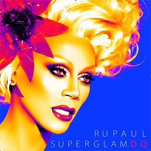 Disco SuperGlam DQ de Rupaul