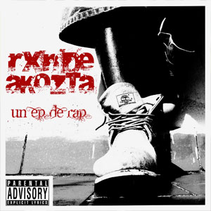Disco Un Ep De Rap de Rxnde Akozta
