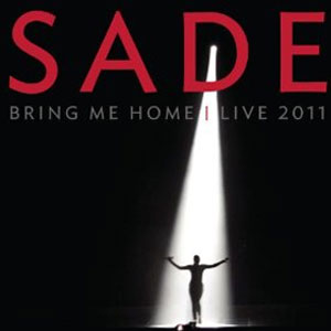 Disco Bring Me Home - Live 2011 de Sade