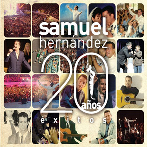 Disco 20 Años De Éxitos de Samuel Hernández