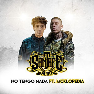 Disco No Tengo Nada de Santa Fe Klan