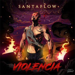 Disco Violencia de Santaflow