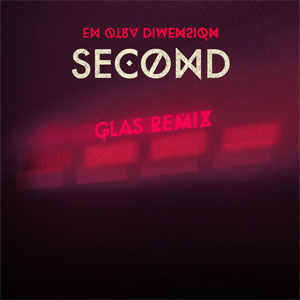 Disco En Otra Dimensio?n (GLAS Remix) de Second