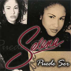 Disco Puede Ser  de Selena
