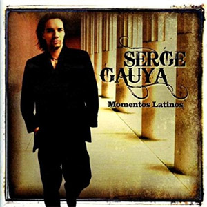 Disco Momentos Latinos  de Serge Gauya