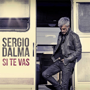 Disco Si Te Vas de Sergio Dalma