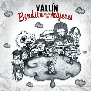 Disco Bendito Entre Las Mujeres de Sergio Vallin