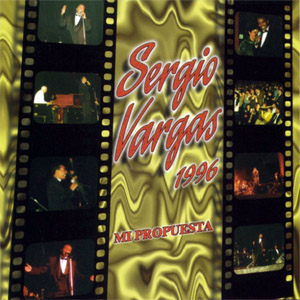 Disco Mi Propuesta de Sergio Vargas