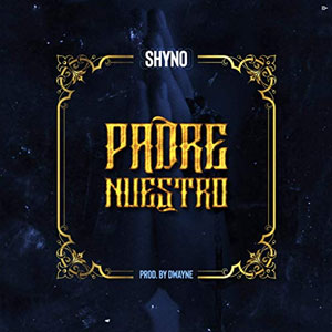 Disco Padre Nuestro de Shyno