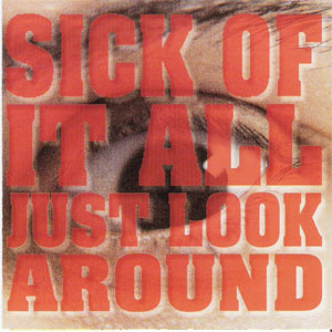 Disco Just Look Around de Sick of It All