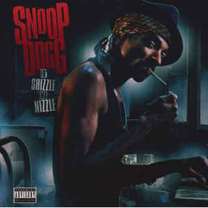 Disco Fo' Shizzle Ma Nizzle de Snoop Dogg