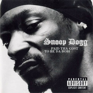 Disco Paid Tha Cost To Be Da Boss de Snoop Dogg