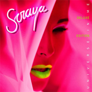 Disco Universe In Me (Deluxe Edition)  de Soraya Arnelas