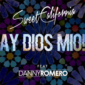 Disco Ay Dios Mio! de Sweet California