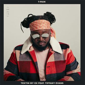 Disco Textin' My Ex de T-Pain