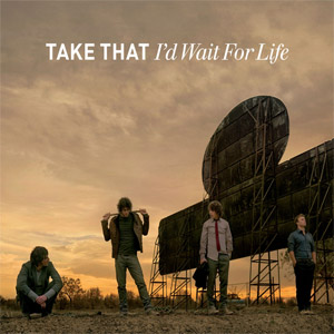 Disco I'd Wait For Life (Ep) de Take That