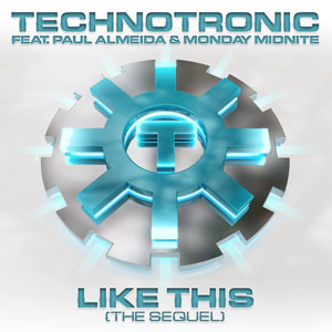 Disco Like This (The Sequel) de Technotronic
