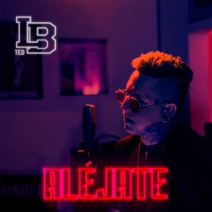 Disco Aléjate de Teo LB