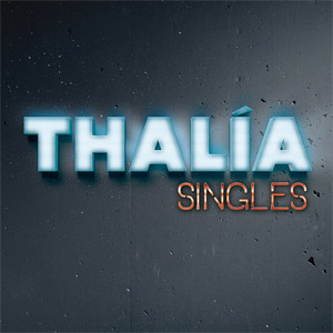Disco Singles de Thalia