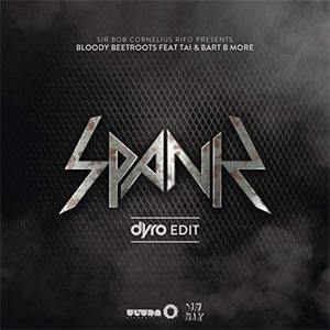 Disco Spank [Dyro Edit] de The Bloody Beetroots