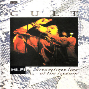 Disco Dreamtime Live At The Lyceum de The Cult