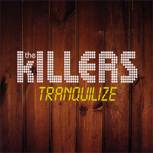 Disco Tranquilize de The Killers